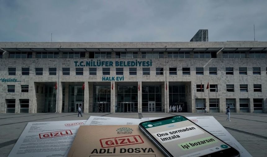 Nilüfer Belediyesi’nde "emsal" çatlağı: WhatsApp kayıtları rüşvet ağını ortaya çıkardı!