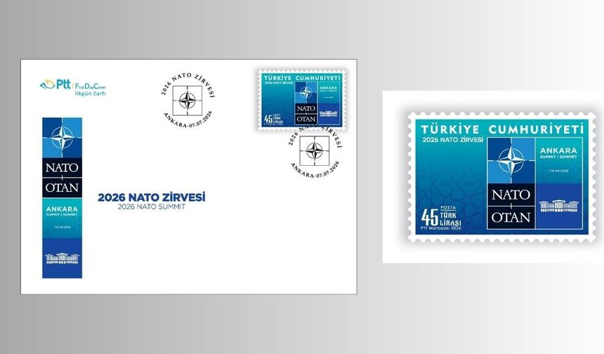PTT'den "NATO Zirvesi"ne özel anma pulu ve ilk gün zarfı