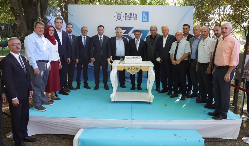 Bursa’ya 37 yıldır hizmet veriyor! BUSKİ’den kuruluş yıl dönümü kutlaması