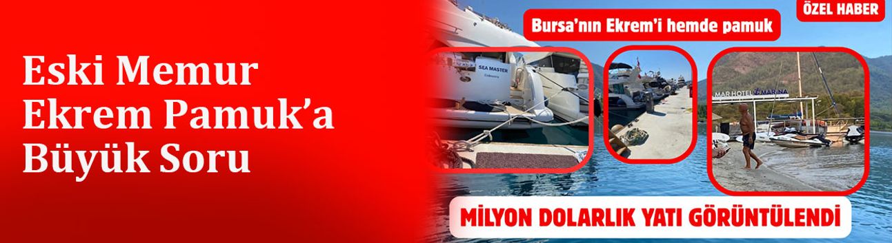Eski Memur Ekrem Pamuk’a Büyük Soru
